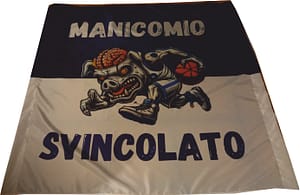 stendardo ignifugo Manicomio Svincolato personalizzato stendardo ignifugo Manicomio Svincolato